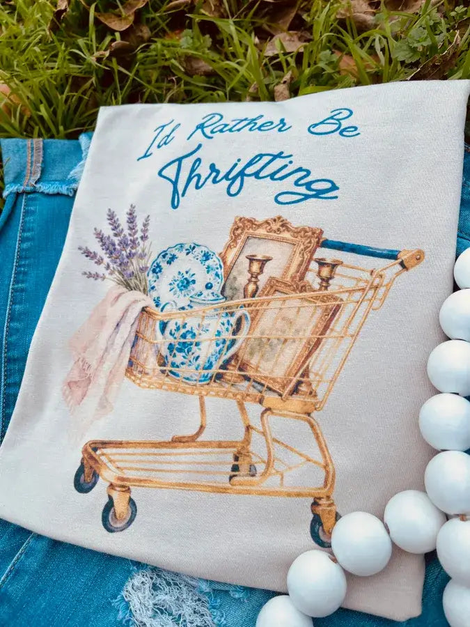 I’d Rather be Thrifting Tee