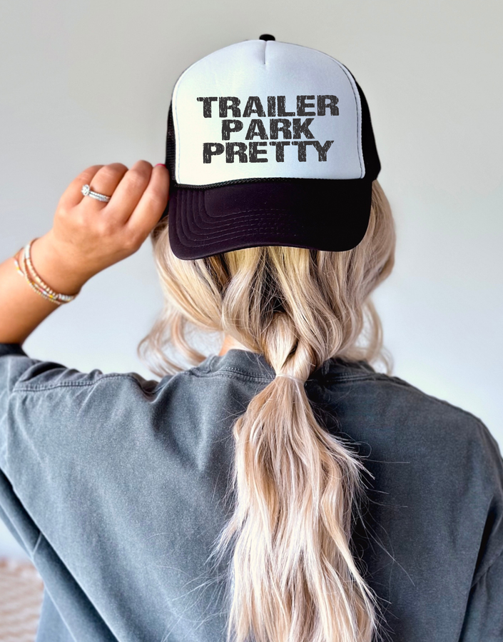 Trailer Park Pretty Trucker Hat