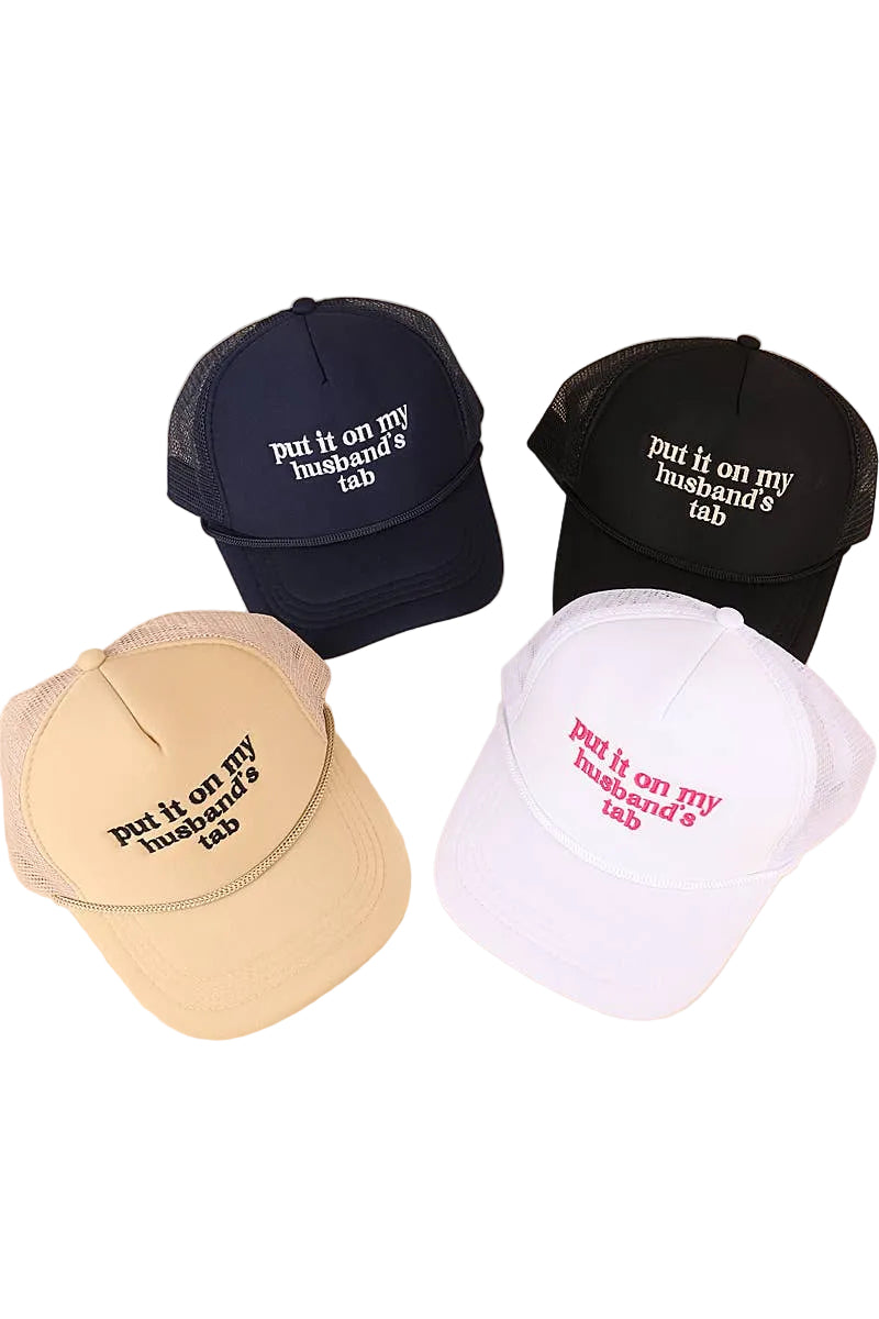 Put It On My Husband's Tab Mesh Trucker Cap