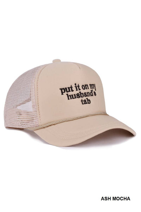 Put It On My Husband's Tab Mesh Trucker Cap