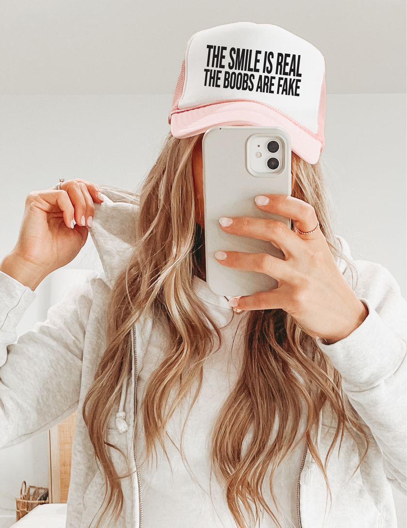 The Smile is Real the Boobs are Fake Trucker Hat