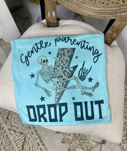 Gentle Parenting Drop Out Tee