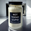Funny Not Today Cupid Candle