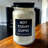 Funny Not Today Cupid Candle