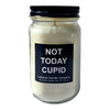 Funny Not Today Cupid Candle