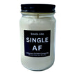 Funny Single AF Candle