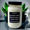 Funny Crazy Exes Candle