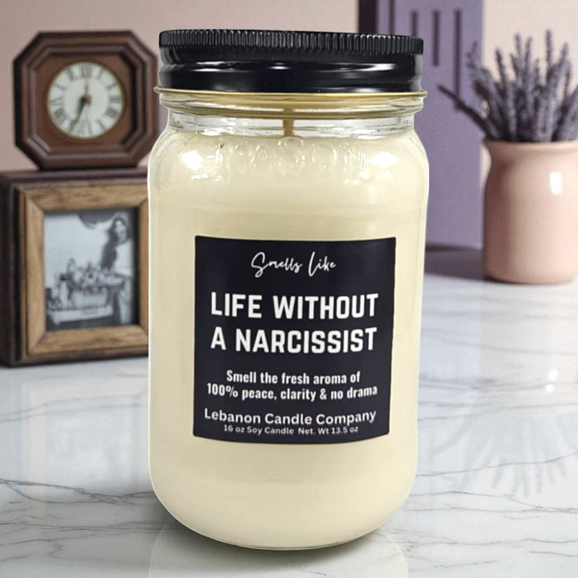 Funny Life Without A  Narcissist Candle