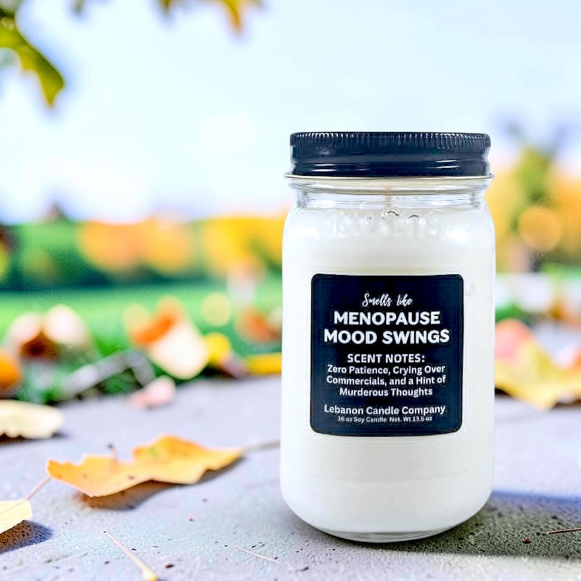 Menopause Mood Swings Funny Candle